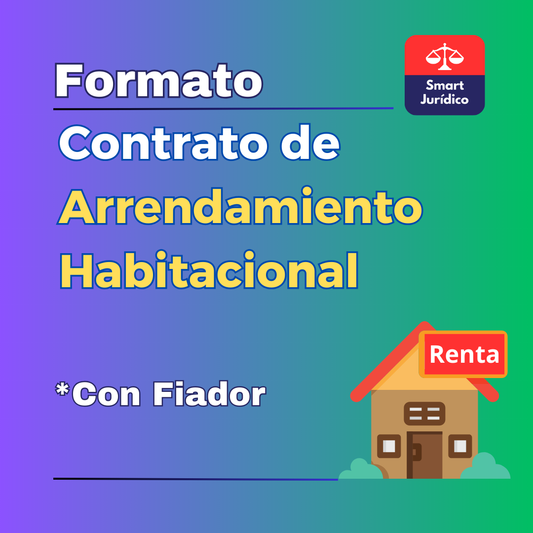 Formato de Contrato de Arrendamiento Casa Habitación con Fiador — México